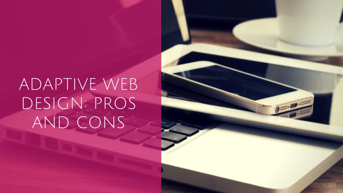 adaptive-web-design-pros-and-cons